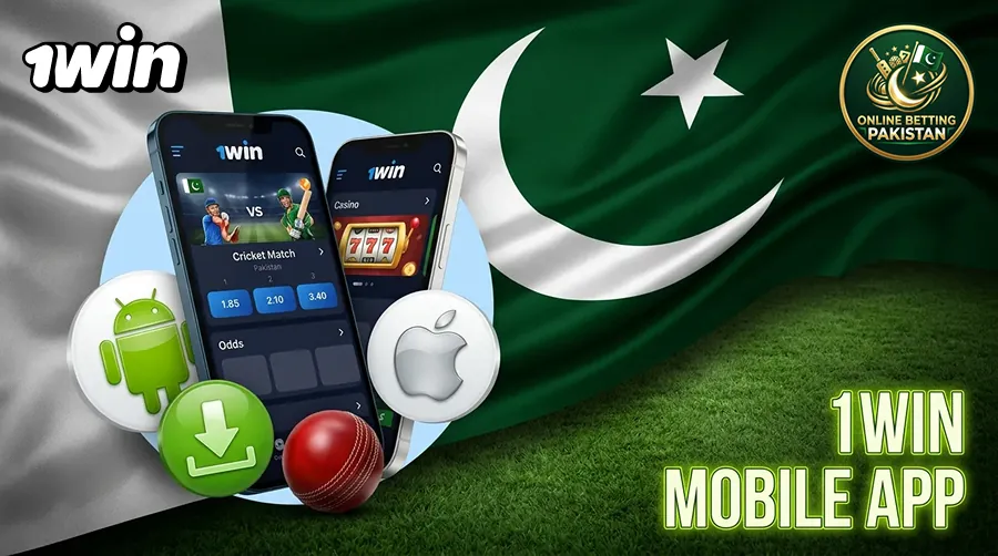 1win Android and iOS App for Pakistanis